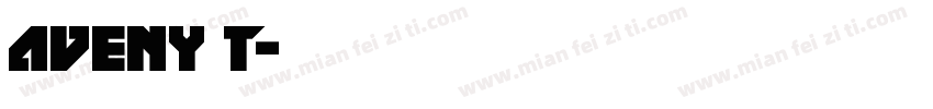 Aveny T字体转换